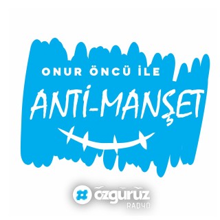 Anti Manşet