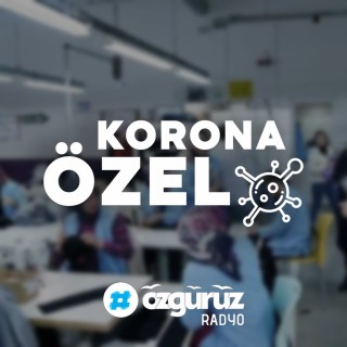 Türkiye Konuşuyor- Corona Özel